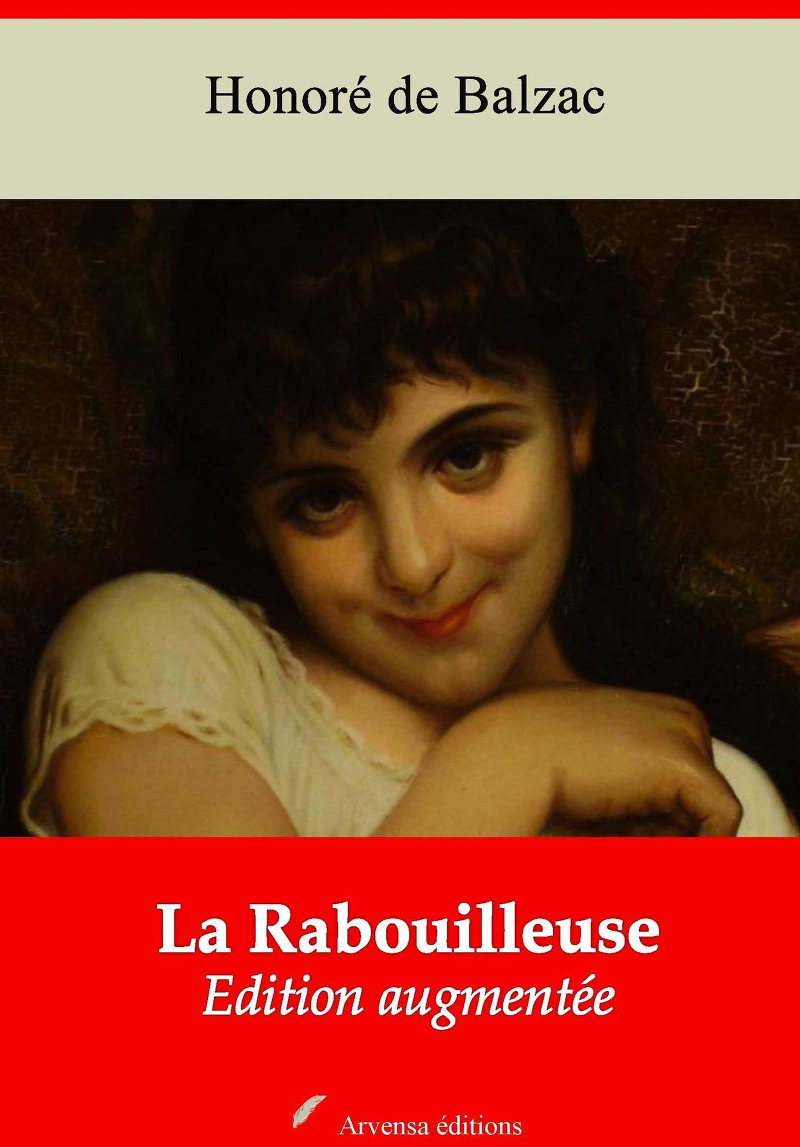 ebook cover of La Rabouilleuse - suivi d'annexes, by Honore De Balzac