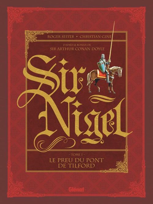 ebook cover of Sir Nigel - Tome 01, by Roger Seiter, Christian Gine
