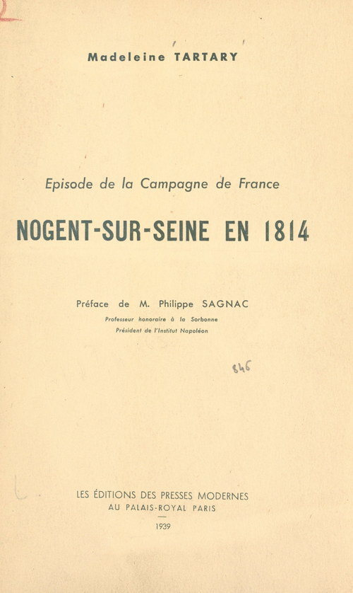Couverture ebook de Épisode de la Campagne de France : Nogent-sur-Seine en 1814, de Madeleine Tartary