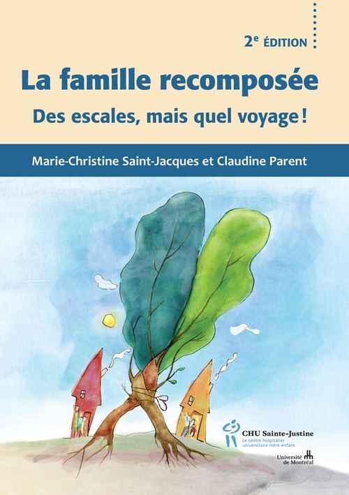 Couverture ebook de Famille recomposée 2e éd. Des escales, mais quel voyage !, de Claudine Parent, Marie-christine Saint-jacques