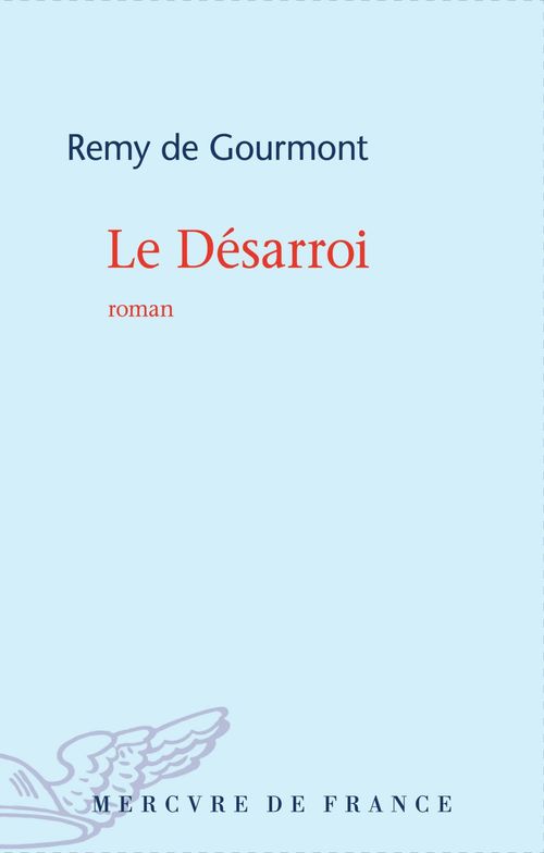 ebook cover of Le Désarroi, by Rémy de Gourmont