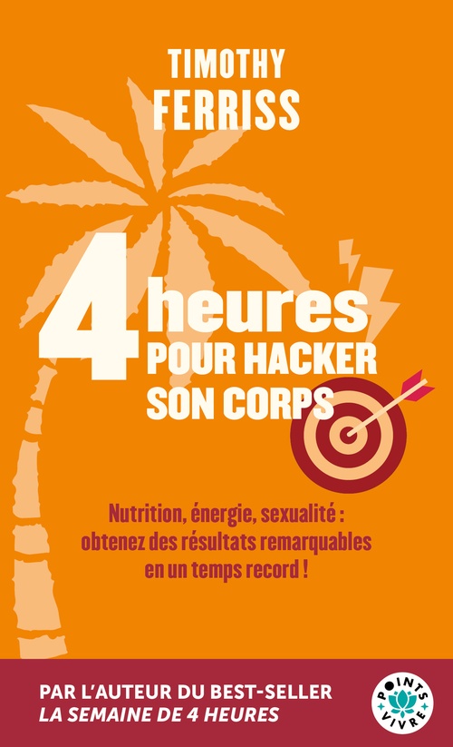 Couverture ebook de 4 heures pour hacker son corps, de Timothy Ferriss
