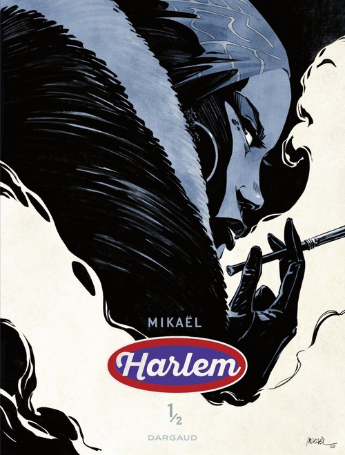 Couverture ebook de Harlem - Tome 1, de Mikaël, John Layman, Rob Guillory