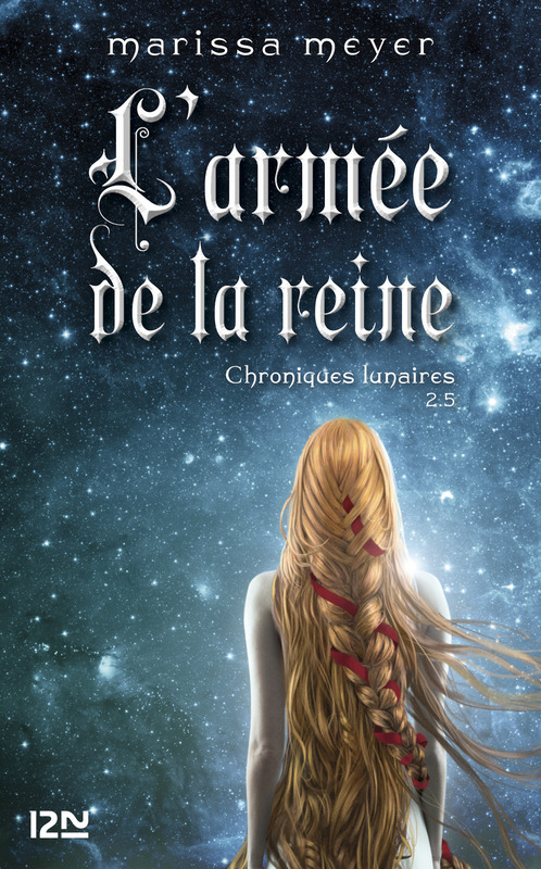 ebook cover of Chroniques lunaires 2.5 - L'armée de la reine -gratuit-, by Marissa Meyer