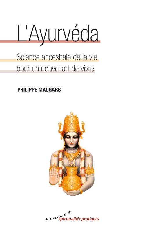 Couverture ebook de L'Ayurvéda, de Philippe Maugars