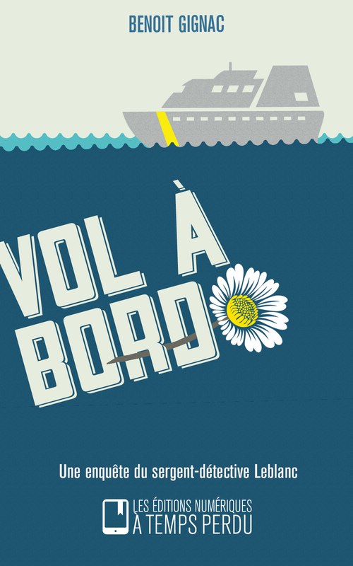 Couverture ebook de Vol à bord, de Benoît Gignac