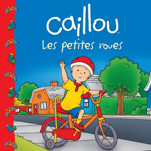ebook cover of Caillou Les petites roues, by Johanson