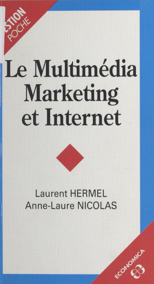 ebook cover of Le Multimédia marketing et Internet, by Hermel/Nicolas