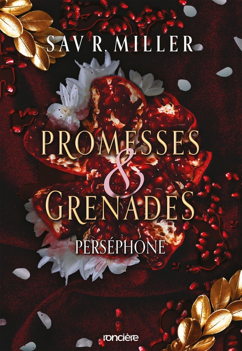 Couverture ebook de Promesses & Grenades - Livre 01 Perséphone (e-book), de Sav R Miller