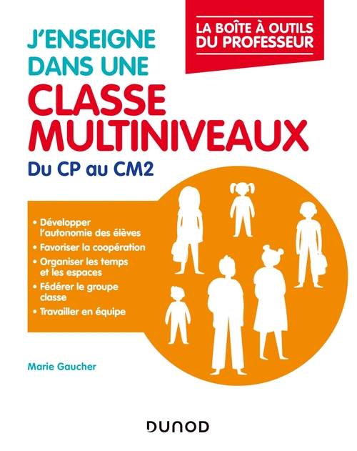 Couverture ebook de J'enseigne dans une classe multiniveaux, de Marie Gaucher