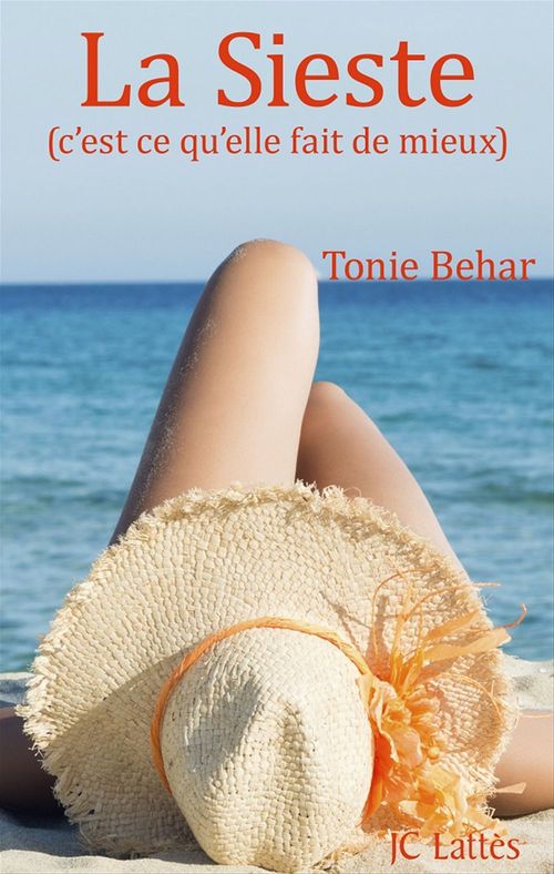 Couverture ebook de La Sieste, de Tonie Behar