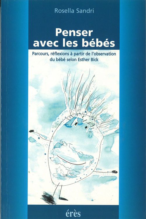 Couverture ebook de Penser avec les bébés, de Rosella Sandri