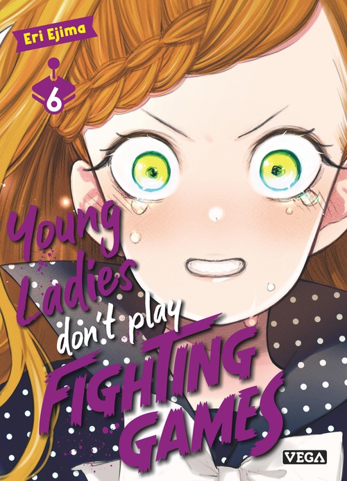 ebook cover of Young ladies don´t play fighting games - Tome 6, by Ejima ERi