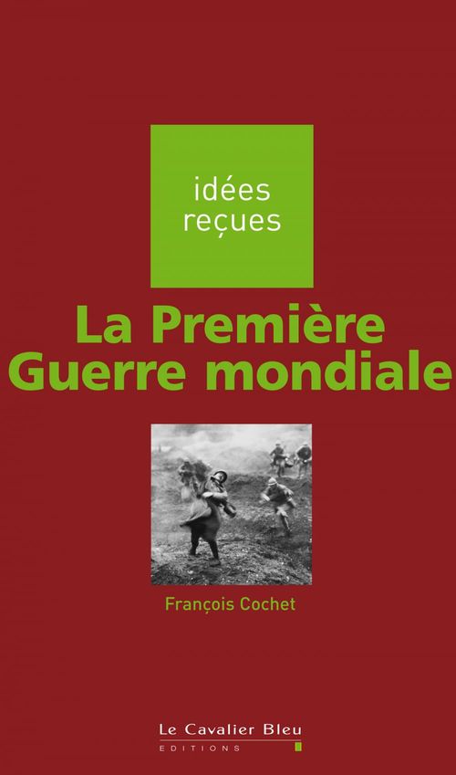 ebook cover of PREMIERE GUERRE MONDIALE (LA) -PDF, by François Cochet