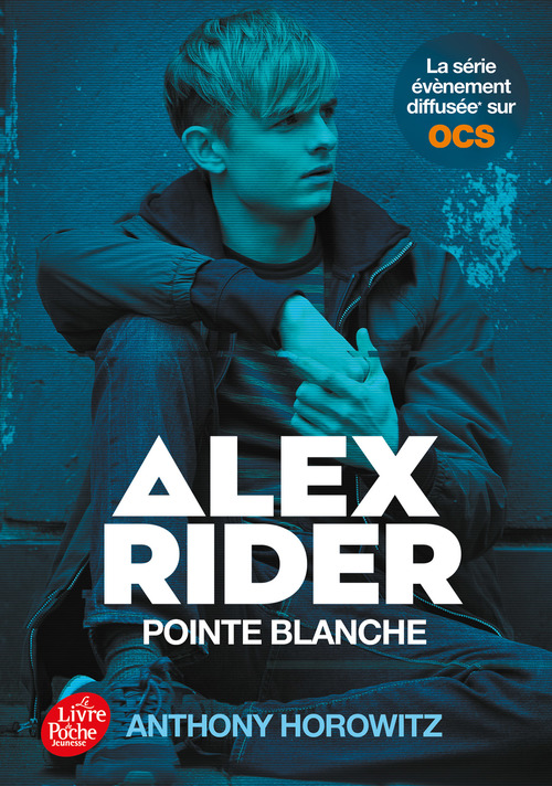 ebook cover of Alex Rider - Tome 2 - Pointe blanche - version tie in, by Anthony Horowitz