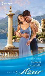 Couverture ebook de L'amant du castello, de Christina Hollis