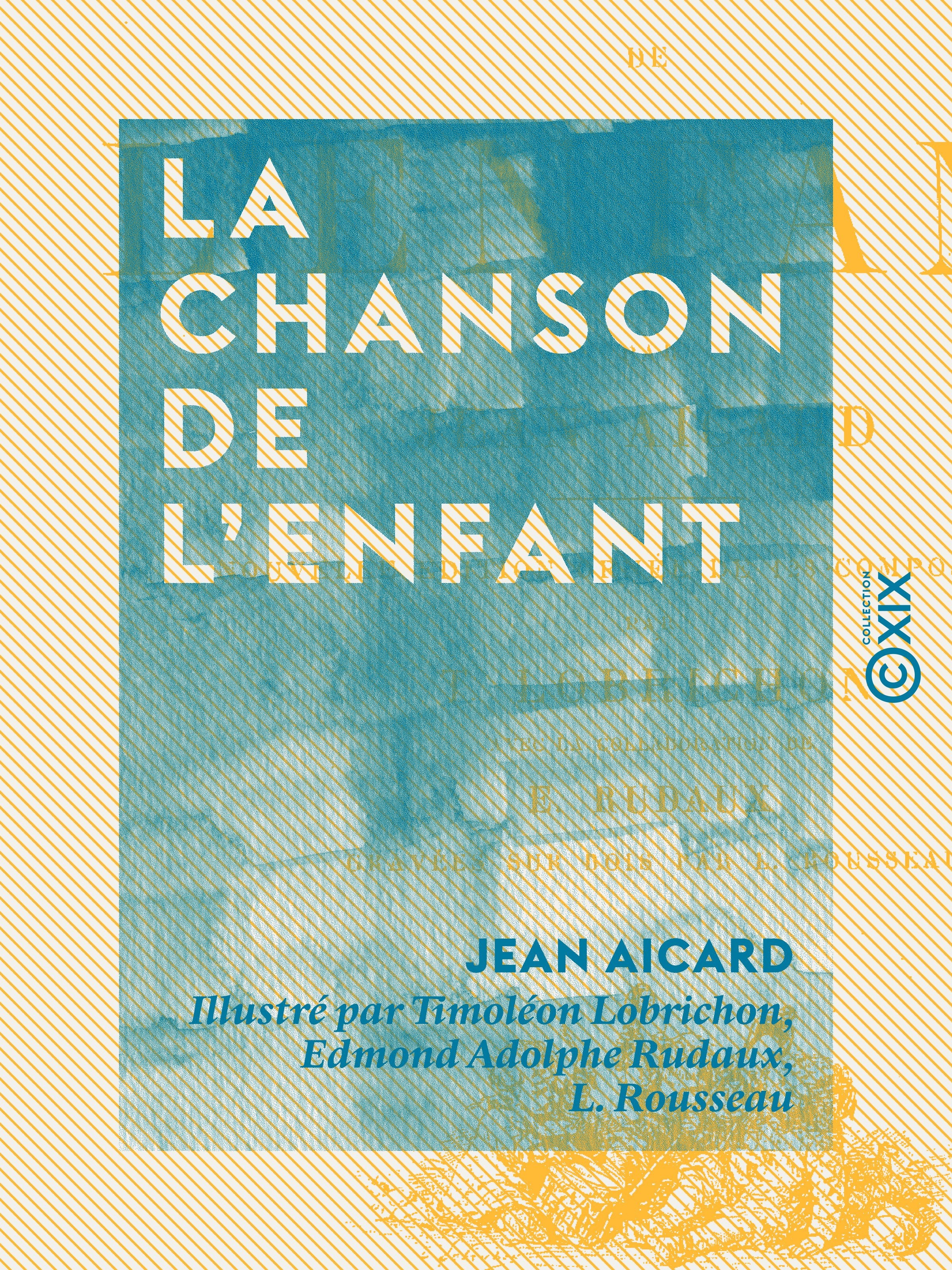 ebook cover of La Chanson de l'enfant, by Jean Aicard