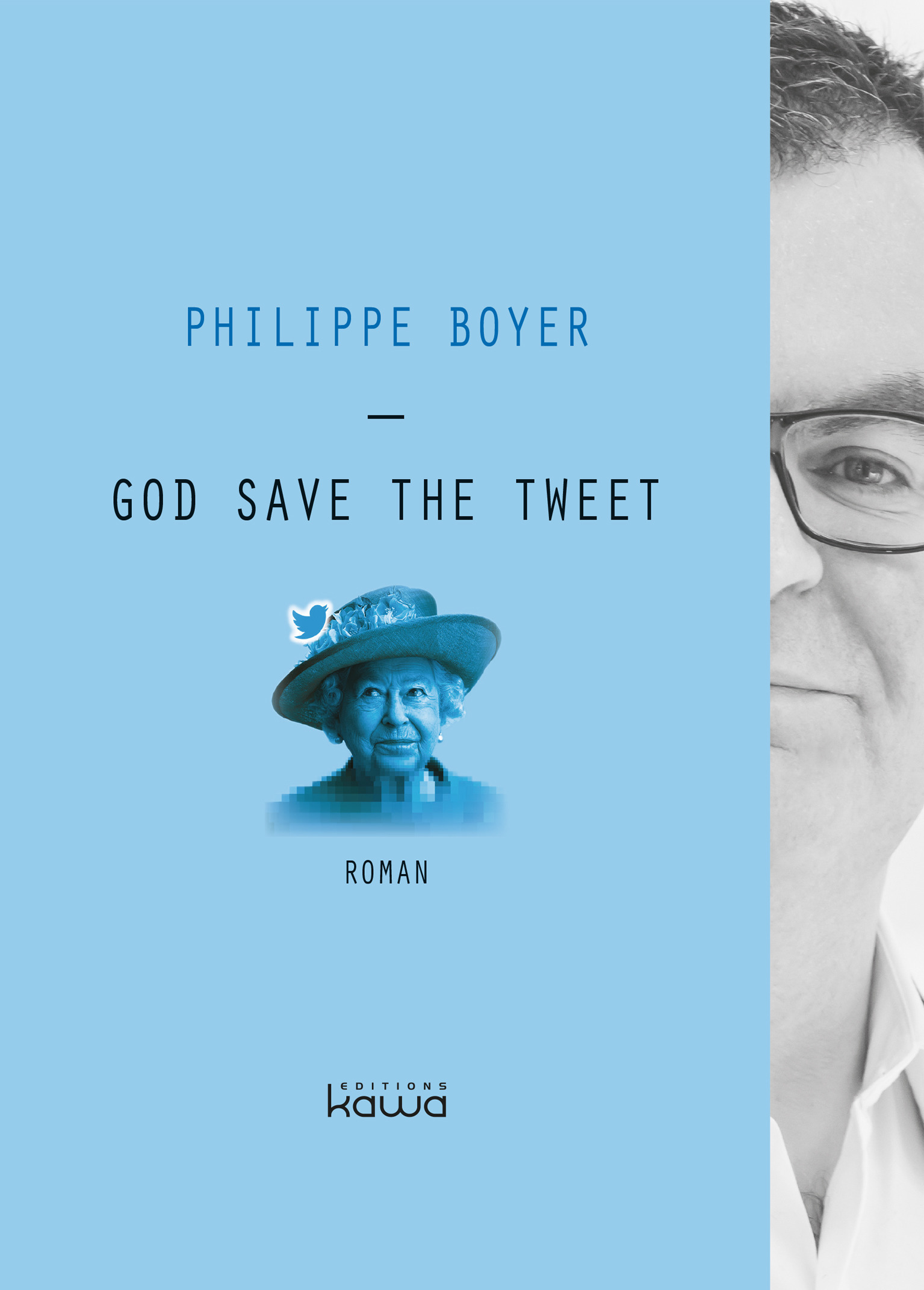 Couverture ebook de God save the tweet, de Philippe Boyer