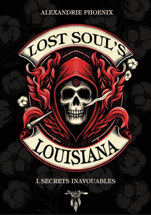 ebook cover of Lost soul's MC - Tome 1 : Secrets inavouables, by Alexandrie Phoenix