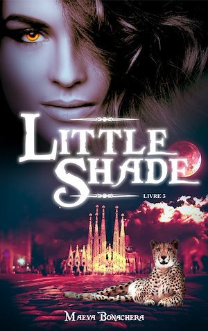 ebook cover of Little Shade - Tome 3, by Maeva Bonachera