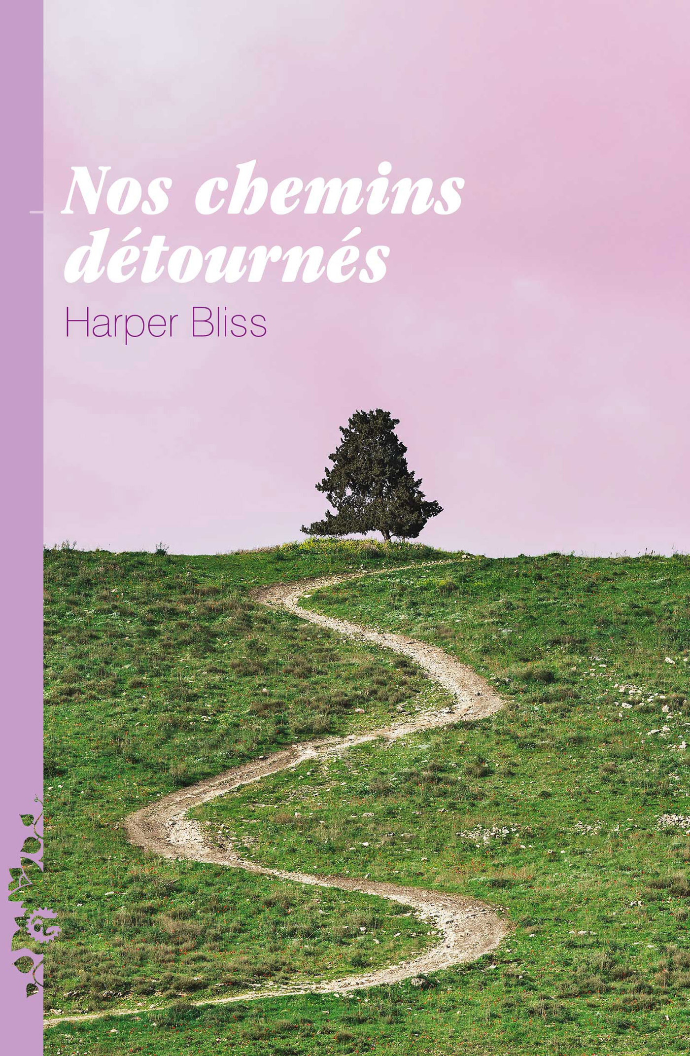 Couverture ebook de Nos chemins détournés, de  Harper Bliss
