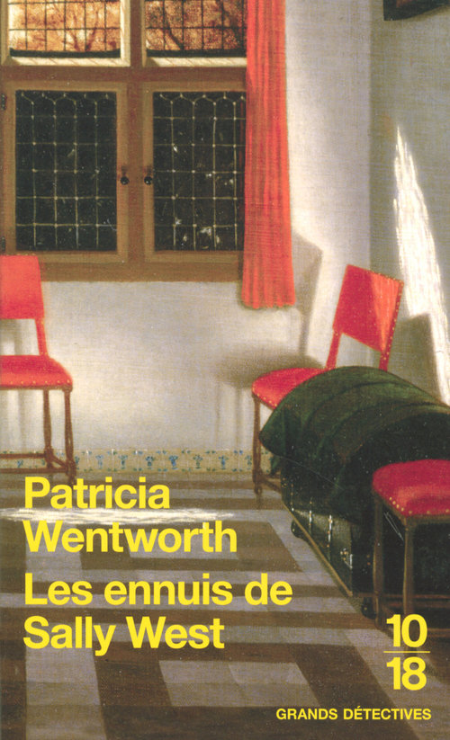 ebook cover of Les Ennuis de Sally West, by Patricia Wentworth