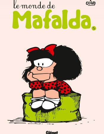 Couverture ebook de Mafalda - Tome 05 NE, de Quino