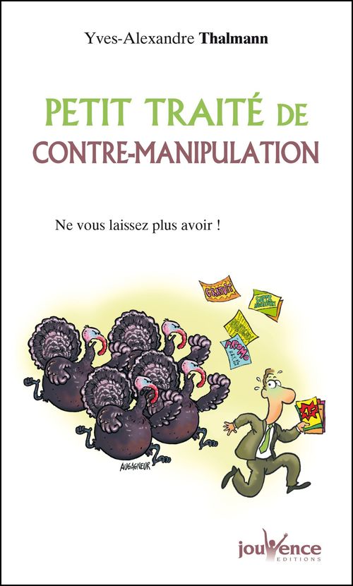 Couverture ebook de Petit traité de contre-manipulation, de Yves-Alexandre Thalmann