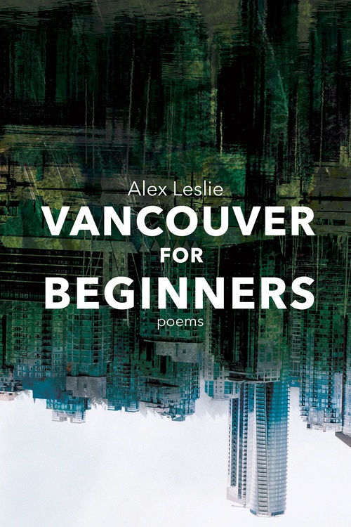 ebook cover of Vancouver for Beginners, by Alex Leslie