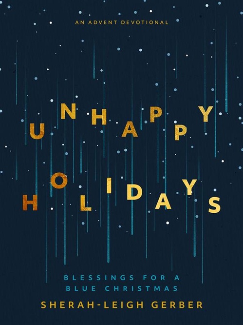 ebook cover of Unhappy Holidays, by Sherah-Leigh Gerber