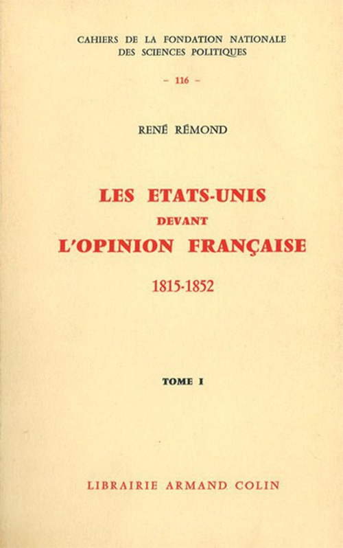 Couverture ebook de Les Etats-Unis devant l'opinion française 1815-1852, de René Rémond