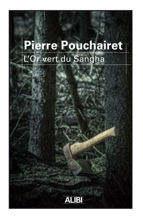 ebook cover of L'or vert du Sangha, by Pierre Pouchairet