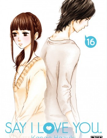 ebook cover of Say I Love You. T16, by Kanae Hazuki