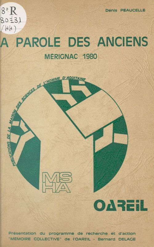 ebook cover of La Parole des anciens : Mérignac (1980), by Peaucelle