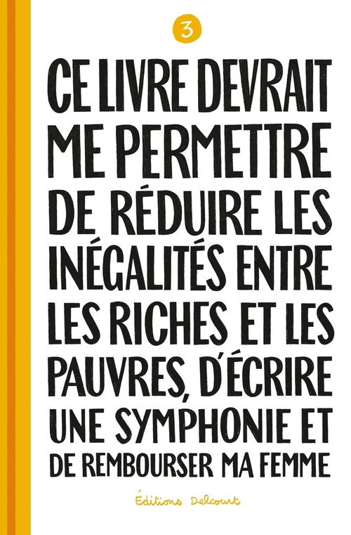 Couverture ebook de Ce livre devrait me permettre de réduire les inégalités entre les riches et les pauvres... T03, de Sylvain Mazas