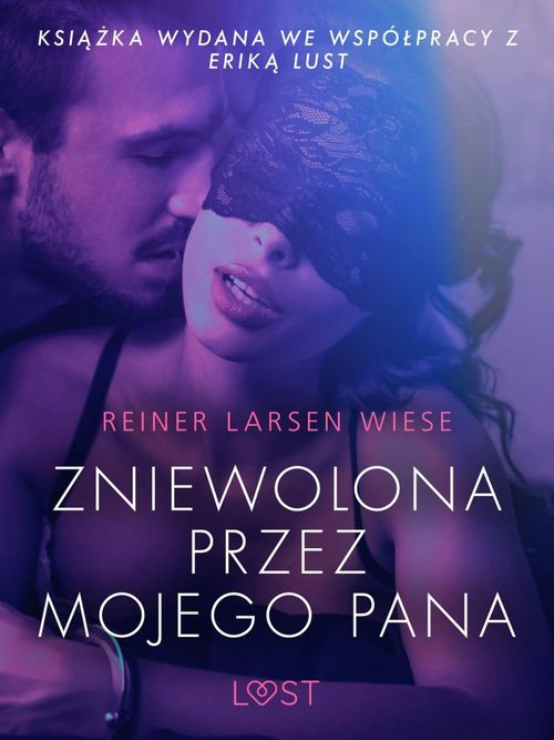Couverture ebook de Zniewolona przez mojego pana - opowiadanie erotyczne, de Reiner Larsen Wiese