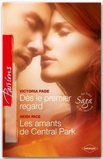 Couverture ebook de Dès le premier regard - Les amants de Central Park, de Victoria Pade, Heidi Rice