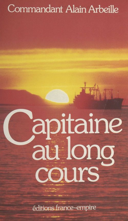 ebook cover of Capitaine au long cours, by Alain Arbeille