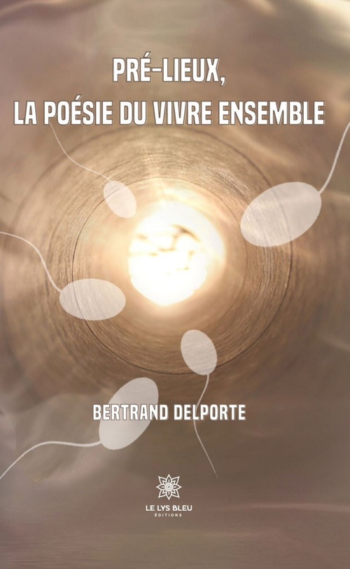 Couverture ebook de Pré-lieux, la poésie du vivre ensemble, de Bertrand Delporte
