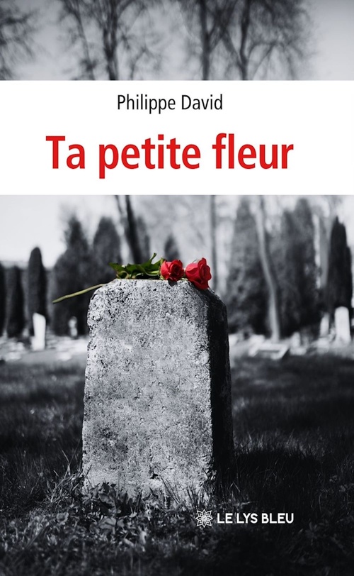 ebook cover of Ta petite fleur, by Philippe David