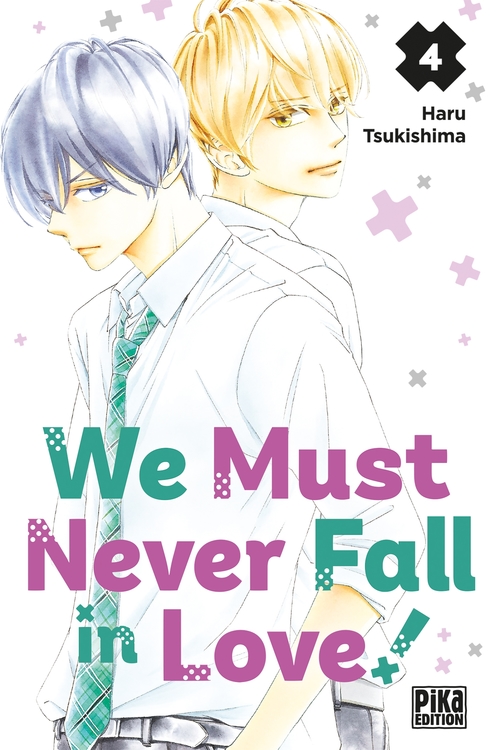 ebook cover of We Must Never Fall in Love! T04, by Haru Tsukishima