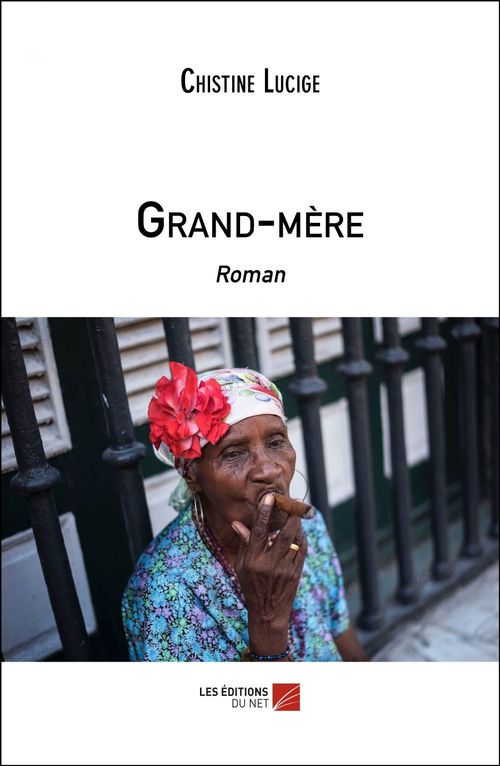 Couverture ebook de Grand-mère, de Chistine Lucige