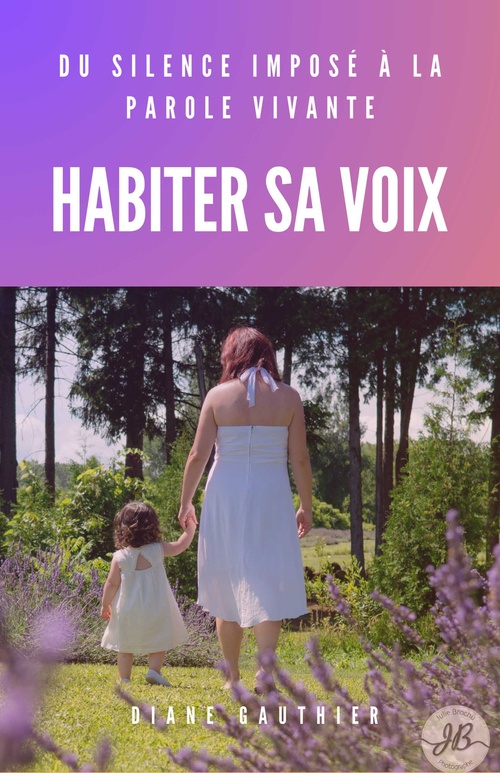 Couverture ebook de HABITER SA VOIX, de Diane Gauthier