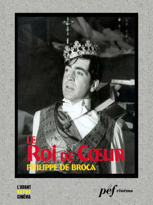 Couverture ebook de Le roi de coeur - Scénario du film, de Daniel Boulanger, Philippe De Broca