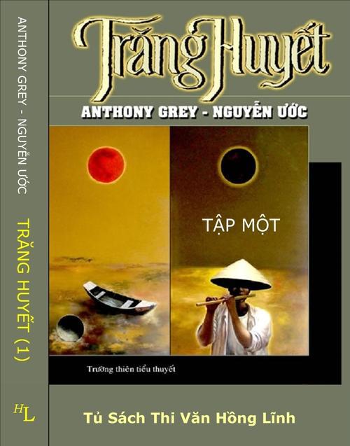 Couverture ebook de Trang Huyet t.1, de Anthony Grey, Nguyen Uoc
