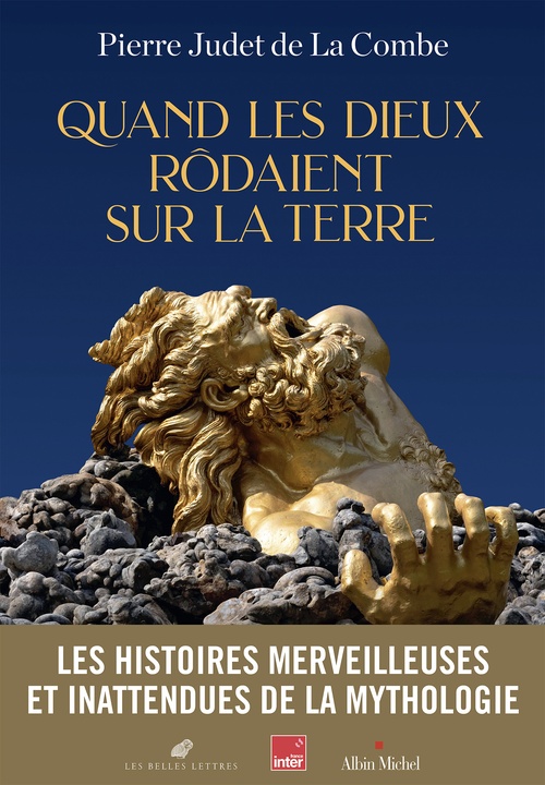 Couverture ebook de Quand les Dieux rôdaient sur la Terre, de Pierre Judet de la Combe