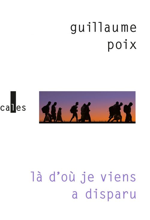 ebook cover of Là d´où je viens a disparu, by Guillaume Poix