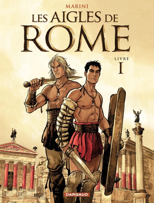 ebook cover of Les Aigles de Rome - Tome 1 - Livre I, by Enrico Marini