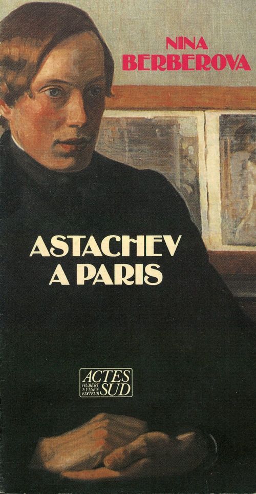 ebook cover of Astachev à Paris, by Nina Berberova, Bertrand Py