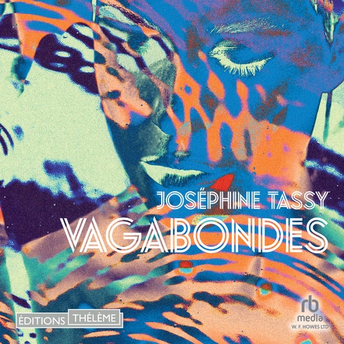 audiobook cover of Vagabondes, by Joséphine Tassy